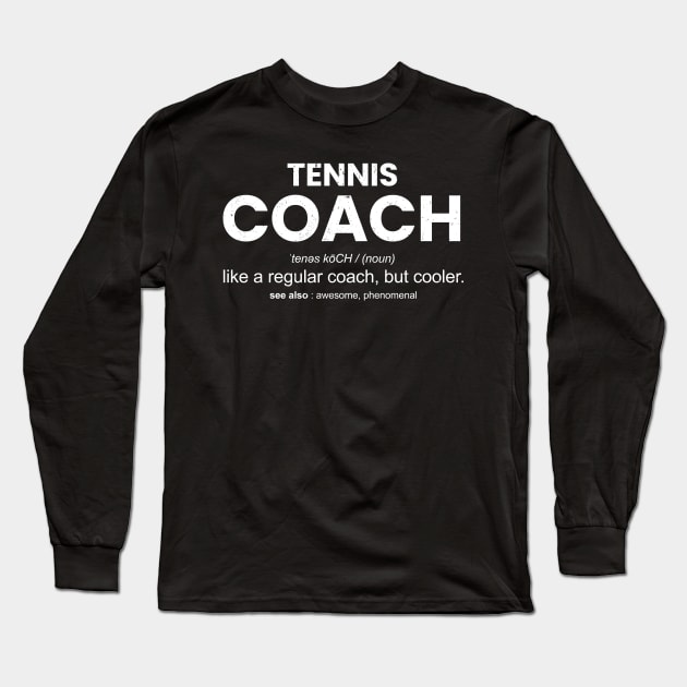 tennis coach Long Sleeve T-Shirt by Circle Project